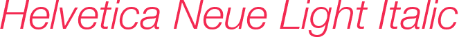 Helvetica Neue Light Italic